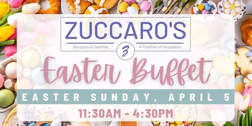 Zuccaro's Easter Buffet 2026