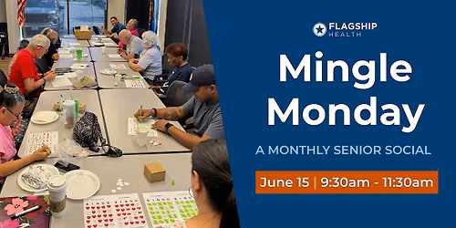 Mingle Monday Senior Social