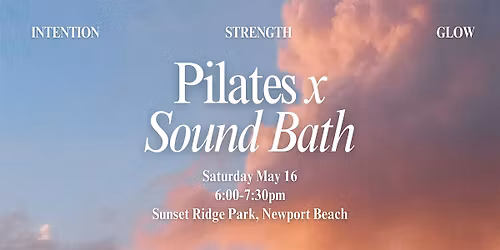 Pilates x Sound Bath