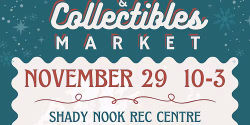 Pembroke Vintage & Collectibles Market - Holiday Edition