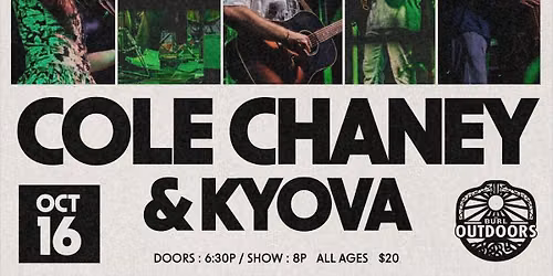 Cole Chaney & KYOVA (Outdoor Show)