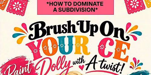 Realtors, Brush Up On YOUR CE: Dolly with a Twist!