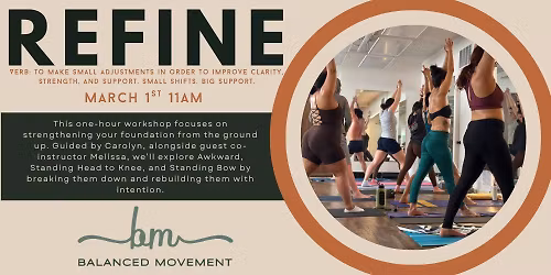 REFINE - Standing Series Workshop