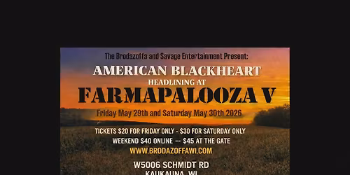 AMERICAN BLACKHEART AT FARMAPALOOZA