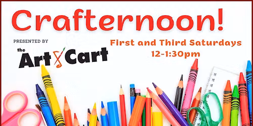 Crafternoon! | Presented by The Art Cart