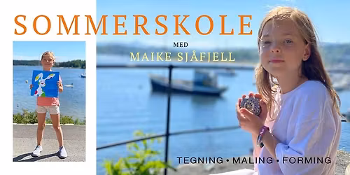 Kreative sommerskoler - Barn 8 - 12 \u00e5r - Uke 32