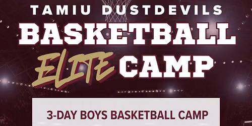 Dustdevils Basketball Elite Camp (Middle & High School Boys)