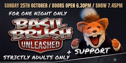 COMEDY NIGHT - BASIL BRUSH UNLEASHED