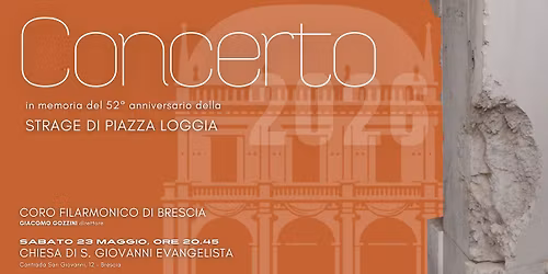 Concerto in memoria del 52\u00b0 anniversario della Strage di Piazza Loggia