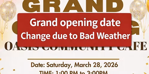 Oasis Community Cafe Grand Opening