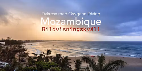 Mozambique - Bildvisningskv\u00e4ll