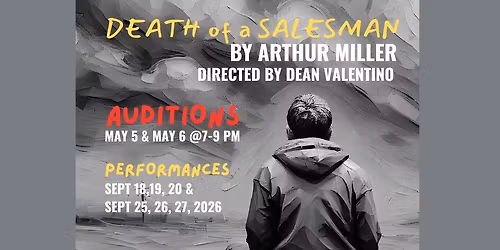 AUDITIONS ~ Death of a Salesman