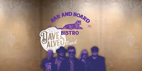 Dave Alves Band at Bar and Board