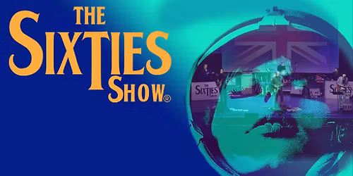 The Sixties Show