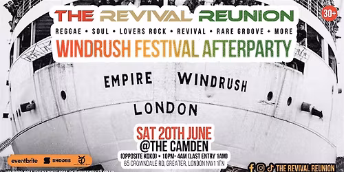 THE REVIVAL REUNION - WINDRUSH FESTIVAL AFTERPARTY