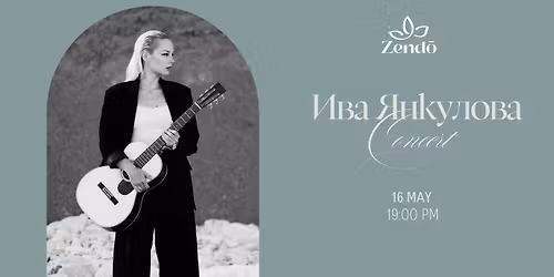 Yva Yankulova \/ Zendo Cozy Concert