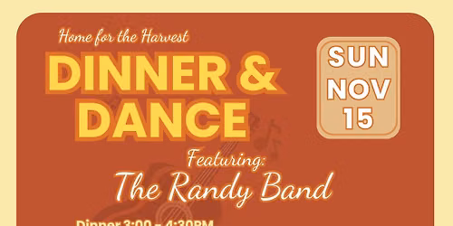 Home for the Harvest Dinner & Dance Community Event