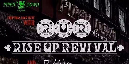 Rise Up Revival with Balls Capone - Live at Piper Down