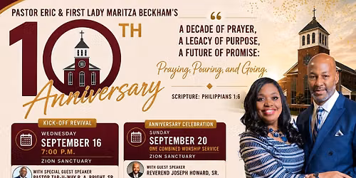 Pastor & First Lady Beckham's 10th Pastoral Anniversary