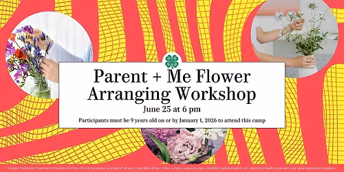 Greenville County Parent + Me Flower Arranging Workshop 2026