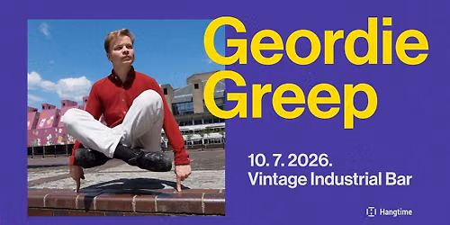 Geordie Greep premijerno u Hrvatskoj!