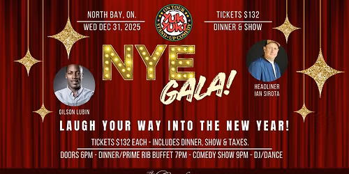YUK YUK'S NORTH BAY NEW YEAR'S EVE GALA