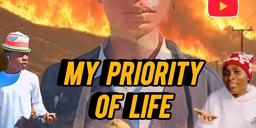 My priority of life live show