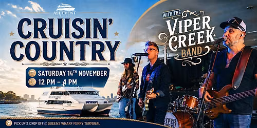 Cruisin' Country Starring the Viper Creek Band | Newcastle Harbour