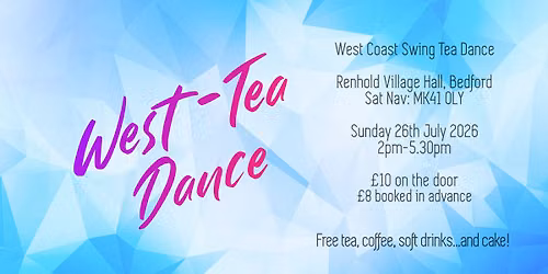 West-Tea Dance - Sunday Afternoon West Coast Swing