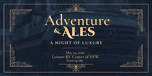 Adventure & Ales: A Night of Luxury