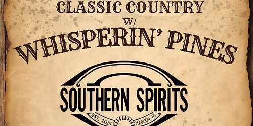 Classic Country w\/ Whisperin' Pines