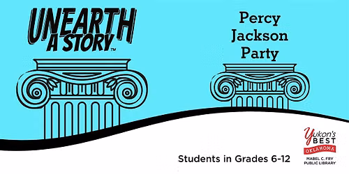 Percy Jackson Party (Grades 6 - 12)