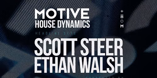 Scott Steer + Ethan Walsh