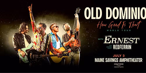 Old Dominion with Ernest