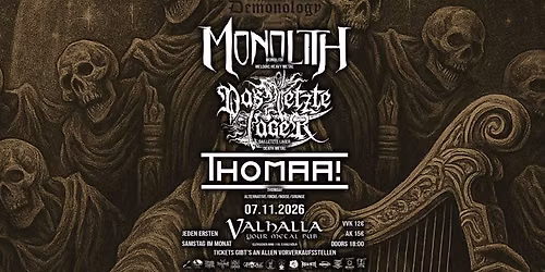 Demonology: Monolith + Das Letzte Lager + THOMAA!