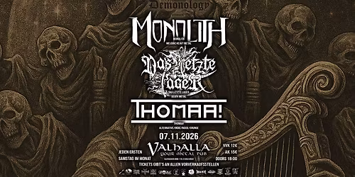 Demonology: Monolith + Das Letzte Lager + THOMAA!