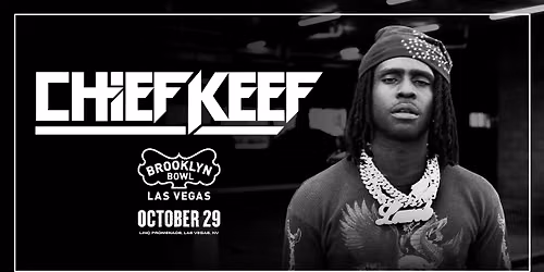 Chief Keef - Las Vegas, NV