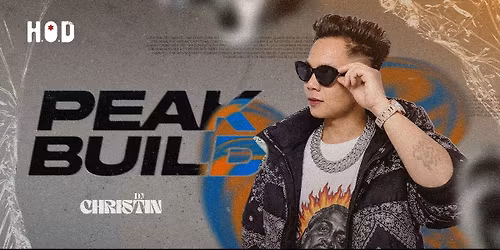 Peak Build at H.O.D ft adj Christin