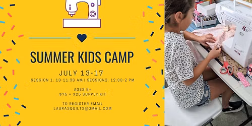 Summer Kids Camp Age 8+ \/\/ Sewing + Crafts + Baking