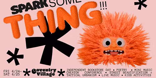 Spark Something: A Springtime Celebration of Creativity and Activation