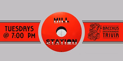 Hill Station Trivia night.