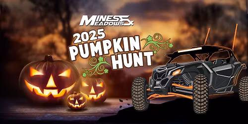 The Progressive Pumpkin Hunt at Mines and Meadows