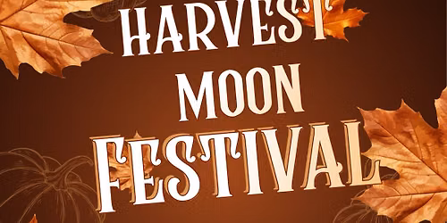 Harvest Moon Festival 2026