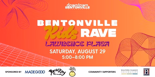 Bentonville Kids Rave