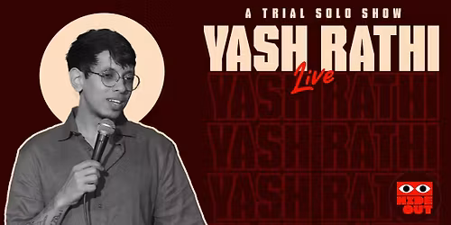 Yash Rathi Live - A trial comedy show