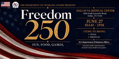 Freedom 250\/VHA 80 Presented by VA North Texas Healthcare System
