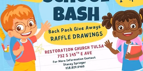 Back to School Bash - Restoration Church Tulsa