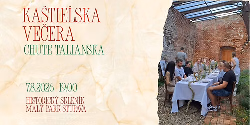 Kaštieľska večera: chute Talianska