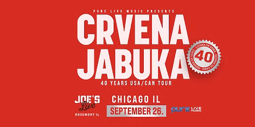 Crvena Jabuka "40 Godina Sa Vama" Live in Chicago