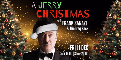 A Jerry Christmas with Frank Sanazi & the Iraq Pack